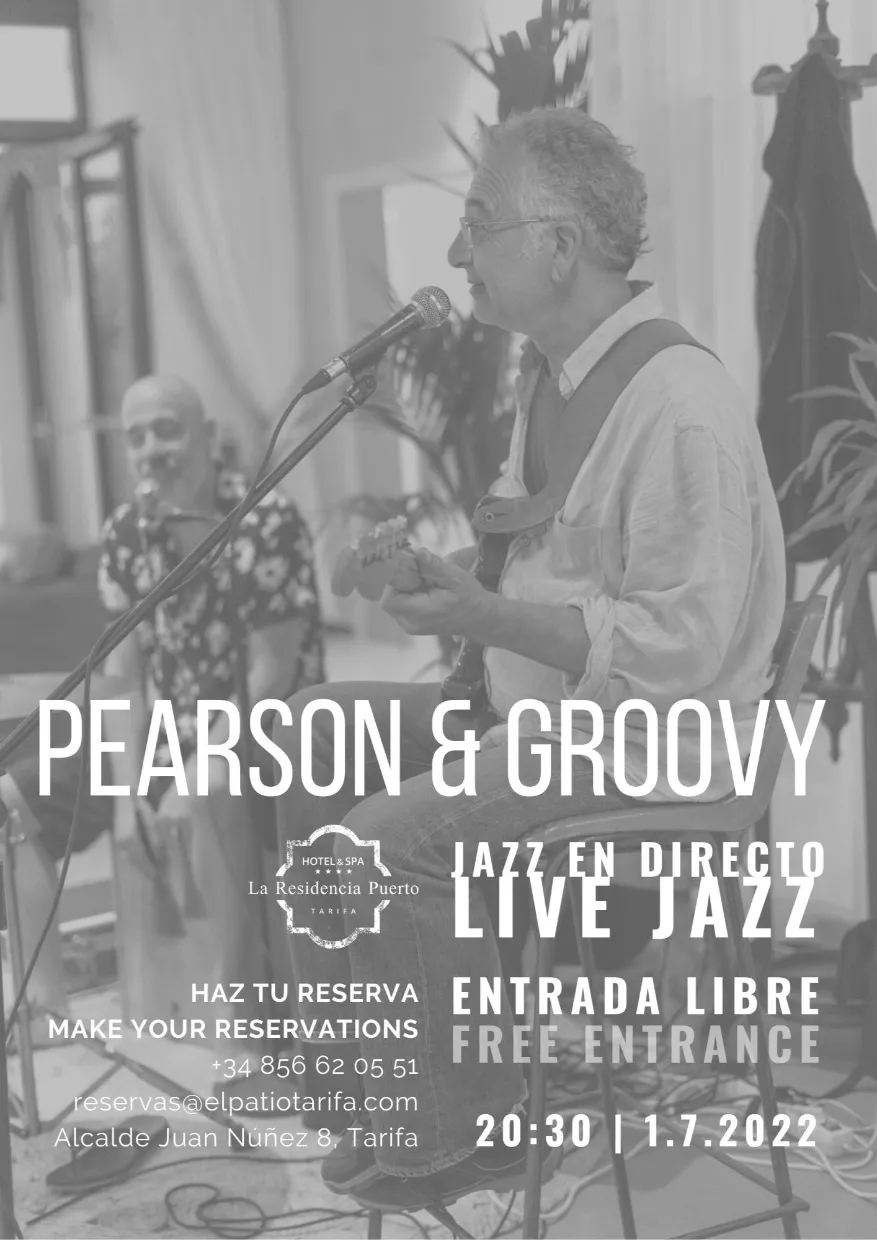 Jazz en Directo Pearson & Groovy en el Restaurante El Patio, Tarifa
